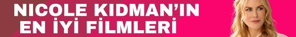 niceole_kidman_in_en_iyi_filmleri